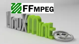 How to install FFmpeg in Linux Mint (Ubuntu)