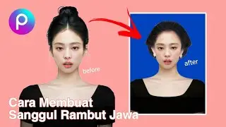 CARA EDIT FOTO RAMBUT SANGGUL SENDIRI