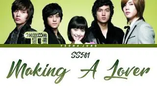 [ENG] SS501 - MAKING A LOVER (애인만들기) [Indo/Rom/Han/가사] | 꽃보다 남자 OST Part.2