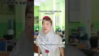 kakak kelas gak panik😏 