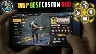 UMP GOD ⚡ Super Movement Custom HUD | Best Custom Hud Settings In Free Fire | 3 Finger Custom Hud