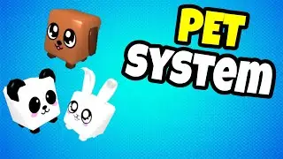 HOW To Make A PET SYSTEM In ROBLOX! | Roblox Studio