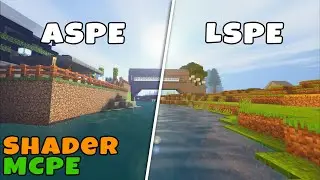 Minecraft Pe ASPE vs LSPE Shaders | Realistic ultra shaders 2020 for MCPE 1.12 - 1.14