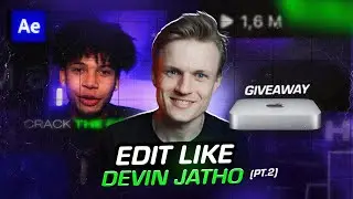 I recreated Devin Jatho’s reel in after effects (Part 2 + Mac Mini giveaway)