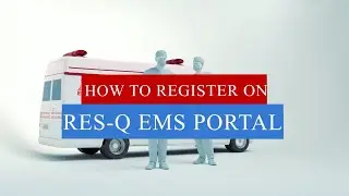 How to register on RES-Q EMS portal