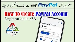 Paypal account registration | How to create paypal account in Saudi Arabia |Link a card to PayPal