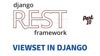 How To Use ViewSet In Django Rest Framework  | Django Rest Framework #10