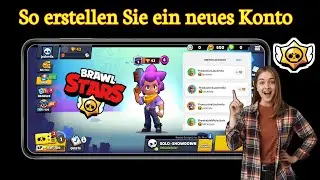 So erstellen Sie Schritt für Schritt ein zweites Brawl Stars-Konto (2024)
