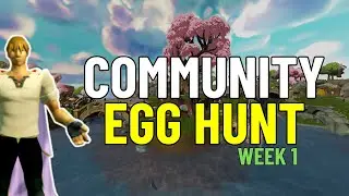 Week 1 Gielinor COMMUNITY Egg Hunt Locations!