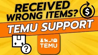 How To Return or Refund Wrong Items On TEMU - Full Guide