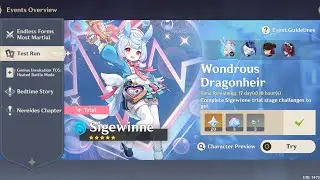 Test run 4.7 ▢ SIGEWINE [Support] ▢ Wondrous Dragonheir [GENSHIN IMPACT]