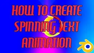 Blender Text Spinning Animation | #3