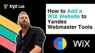 How to Add a WIX Website to Yandex Webmaster Tools