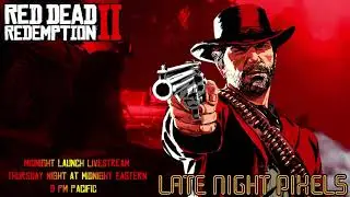 Red Dead 2 Midnight Launch Announcement