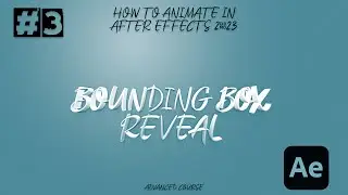 Bounding Box Reveal in After Effects #3