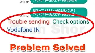 Message App What is Trouble sending Check options & Solve This error issue | Sms not Sending Problem