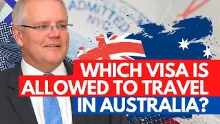 AUSTRALIA ALLOWING MORE VISA-HOLDERS TO ENTER AUSTRALIA | AUSTRALIA TRAVEL ADVICE