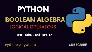 EXPERT PYTHON BOOLEAN DATA TYPES & ALGEBRA  LOGICAL OPERATORS  COMPLETE GUIDE #python #learnpython