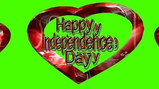Green Screen Happy Independence Day Video Animation || 3D Green Screen Text Effects