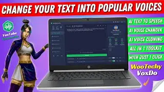 Change Your Text into Popular Voices With Just 1 Click | YouTube Automation By Wootechy VoxDo | Ai