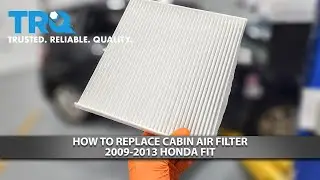 How to Replace Cabin Air Filter 2009-2014 Honda Fit