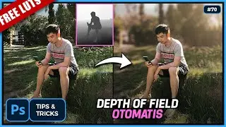 Semudah Itu Cara Membuat Background Blur / Depth Of Field Di Photoshop