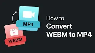 Convert WEBM to MP4 Easily! Simple Video Conversion 📹