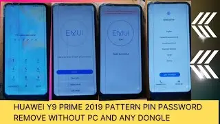 Huawei Y9 Prime 2019 stk-l21 Pattern Pin Password Remove Without PC Any Dongle||Techhousefrp||2023