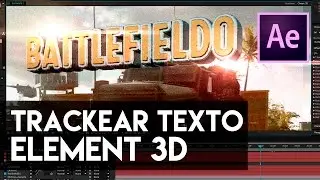 Tutorial After Effects  // Trackear Texto 3D con Element