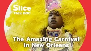 New Orleans, Mardi Gras with a Thousand Colors | FULL DOCUMENTARY