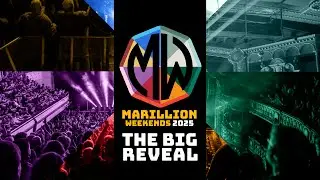 Marillion Weekend 2025 - The big reveal!