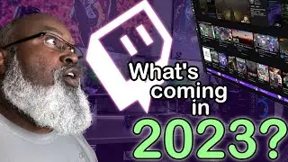 Twitch Announces New Features for 2023 | Bwana News Network