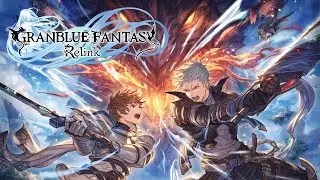 Granblue Fantasy: Relink - Launch Trailer