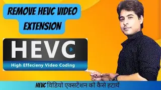 Remove HEVC Extension | How to uninstall HEVC Video extension