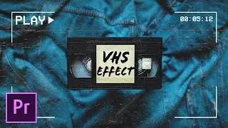 vintage VHS Overlay in 5 minutes in Premiere Pro that ANYONE can do!