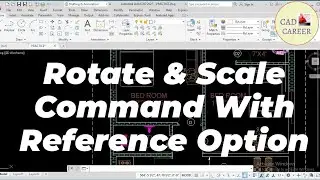 AutoCAD Rotate Command With Reference Option | AutoCAD Scale Command With Reference Option