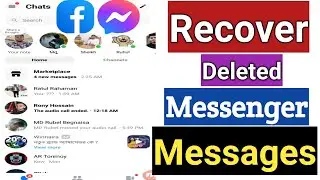 How To Recover Deleted Messenger Messages | Deleted Messenger Messages Recovery