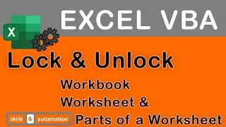 Excel VBA | Lock & Unlock Excel Files, Sheets & Specific Areas within a Sheet | Basic Functionality
