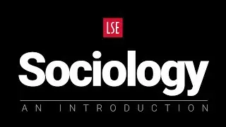 LSE Sociology: An Introduction