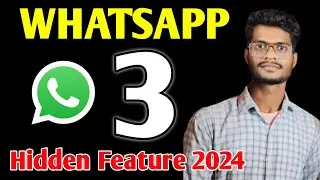 Whatsapp New Hidden Features 2024 | Whatsapp New Hidden Tricks | New Update 2024