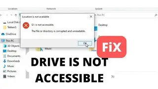 (SOLVE) drive is not Accessible! The file or directory is corrupt and unreadable! Hard disk not open