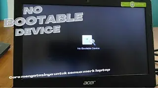 cara mengatasi no bootable device pada semua jenis laptop