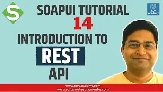 SoapUI Tutorial #14 - Introduction to REST API | SoapUI REST API Testing