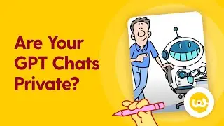 Are Your ChatGPT Conversations Private? | Security Awareness Training  for AI Tools