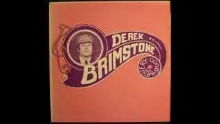 Derek Brimstone - We Both Had A Very Good Time