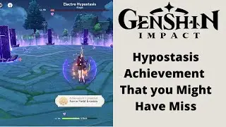 Genshin Impact | 2 Achievement That You Might Have Miss (Electro Hypostasis)