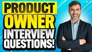 PRODUCT OWNER Interview Questions & ANSWERS! (How to PREPARE for a PRODUCT OWNER JOB INTERVIEW!)