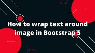 Bootstrap 5 Tutorial in Hindi #6 | How to wrap text around image in Bootstrap 5