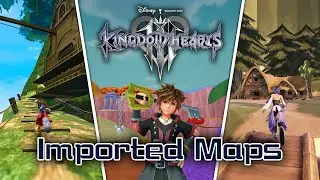 KINGDOM HEARTS III - Visiting DISNEY worlds from other KINGDOM HEARTS games! [Imported Maps]