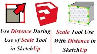 SCALE TOOL Use With Distance in Sketchup | Use Distance During  Use of Scale Tool  in SketchUp